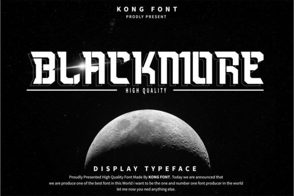 Blackmore: A Typeface for Tomorrow's Technology