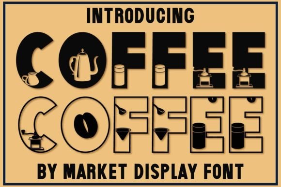 Coffee: The Playful Typeface for Authentic Brands