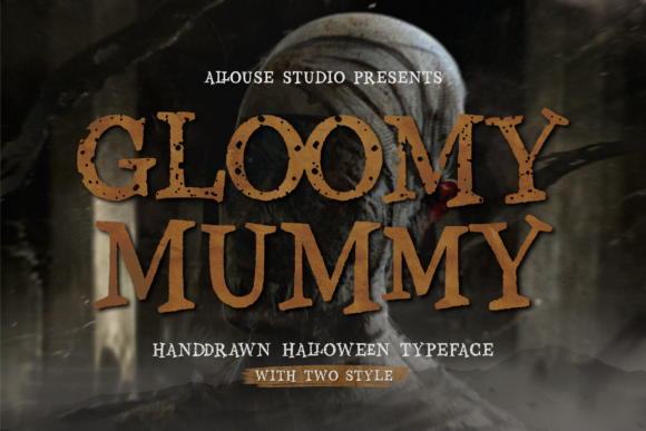 Gloomy Mummy: A Halloween Font with Year-Round Potential